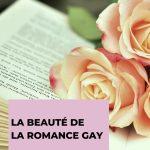La beauté de la romance gay