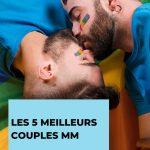 Les 5 meilleurs couples gay
